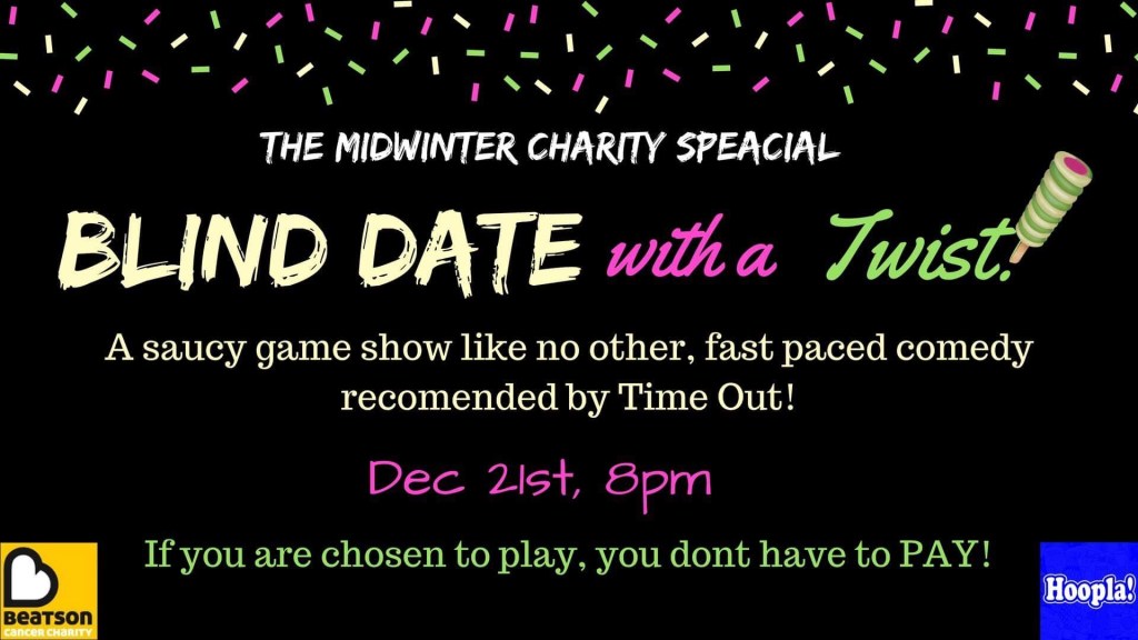 INTERVIEW / SHOW OF THE WEEK – Blind Date with a Twist! Mid-Winter&nbsp;Special