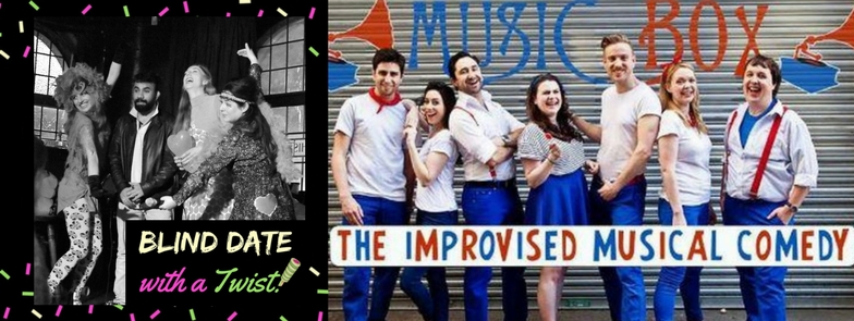 blind date and music box 16th feb
