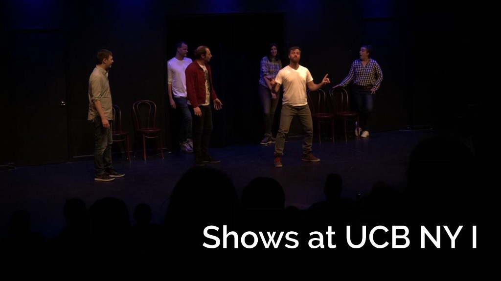 Harold Night at UCB&nbsp;NY