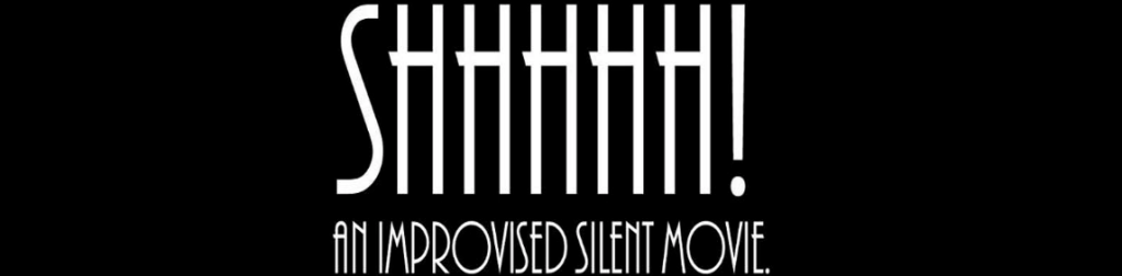 Funny At The Fringe – COMEDY FOCUS – Shhhh – An Improvised Silent Movie, i&nbsp;Bugiardini