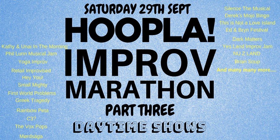 Hoopla Improv Marathon – INTERVIEW -Derek’s&nbsp;MoJo