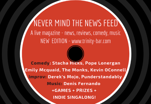 Live Magazine Show Of The Week – INTERVIEW – Never Mind The News&nbsp;Feed