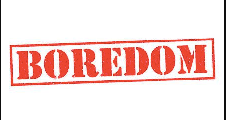 Let’s Talk About…Boredom