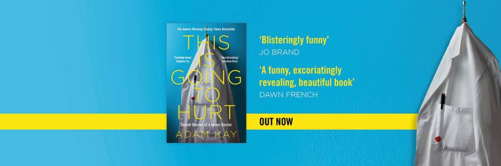 Funny At The Fringe – Comedy Focus – Adam Kay – This is Going to Hurt  (Secret Diaries of A Junior&nbsp;Doctor)
