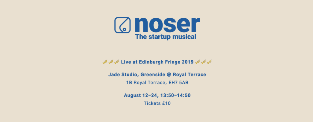 Funny At The Fringe – INTERVIEW –  Noser: The Startup&nbsp;Musical