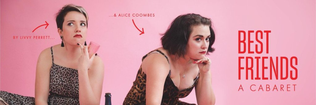 Comedy At Camden Fringe – INTERVIEW – Best Friends: A&nbsp;Cabaret
