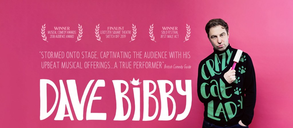 Funny At The Fringe – INTERVIEW – Dave Bibby: Crazy Cat&nbsp;LAD-y