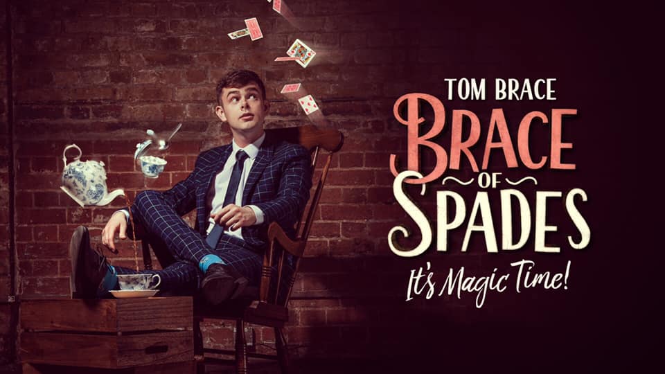 Magic At The Fringe – REVIEW – Tom Brace, Brace Of&nbsp;Spades