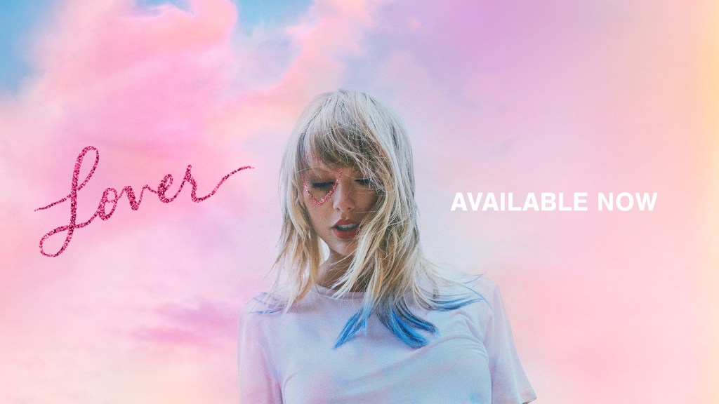 Off The Record – ALBUM FOCUS – Lover, Taylor&nbsp;Swift