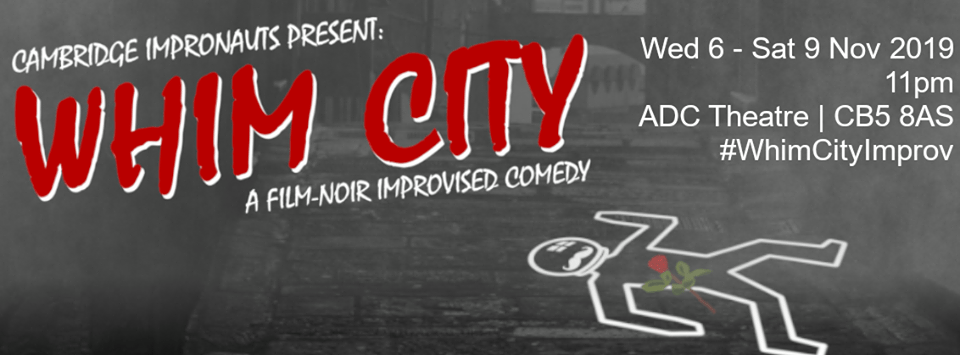 Show Of The Week – INTERVIEW – Whim City: An Improvised Film Noir,&nbsp;Impronauts