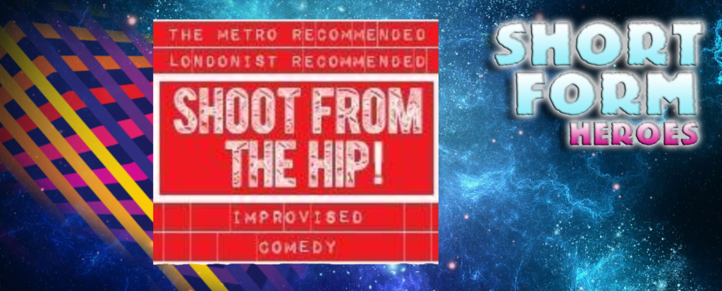 Meet The Short Form Heroes – INTERVIEW – Shoot From The&nbsp;Hip