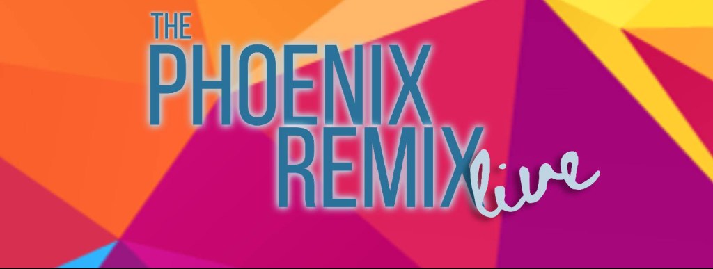 Show Of The Week – INTERVIEW – The Phoenix Remix&nbsp;Live!