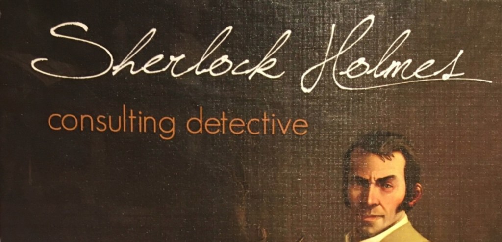 In The Games Corner – Board Games Edition – Sherlock Holmes: Consulting&nbsp;Detective