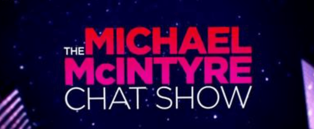 Improv Corner – Improv In The Media – The Michael McIntyre Chat&nbsp;Show