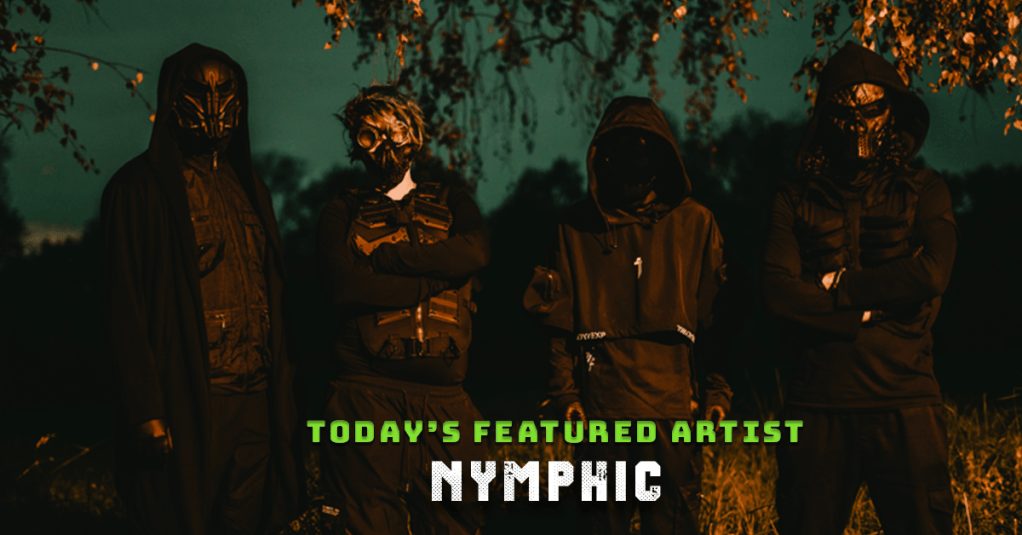 Today’s Featured Artist – INTERVIEW –&nbsp;Nymphic