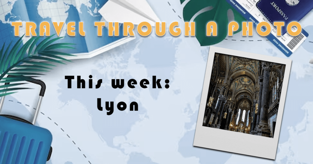The Travel Book – Travel Through A Photo – Lyon,&nbsp;France