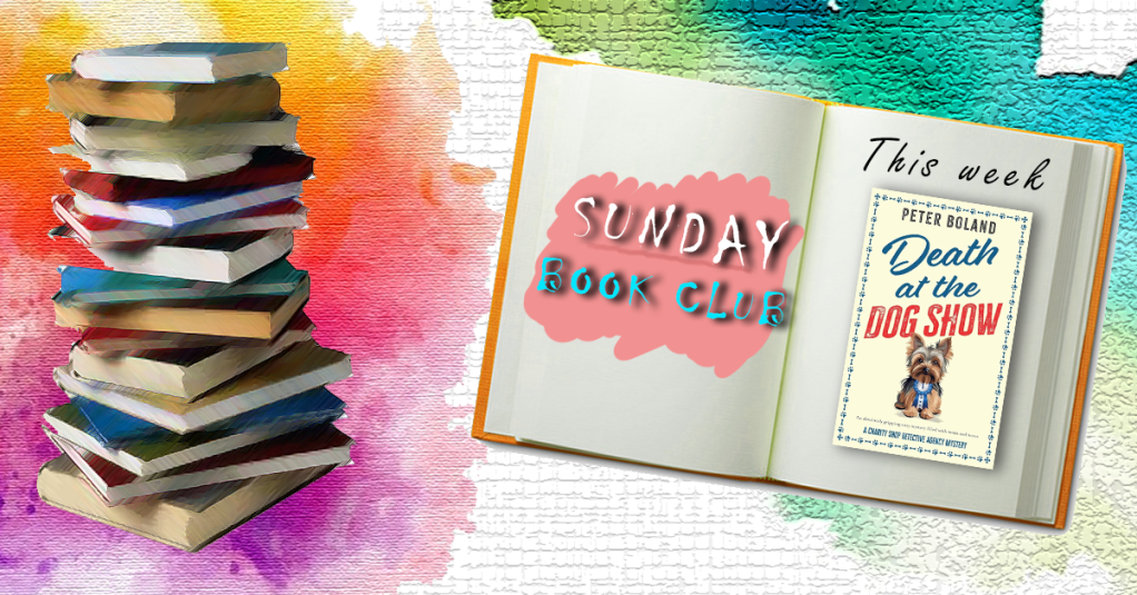Sunday Book Club: Death At The Dog Show, Peter&nbsp;Boland