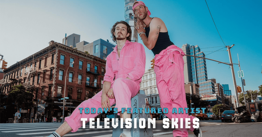 Today’s Featured Artist – INTERVIEW – Television&nbsp;Skies