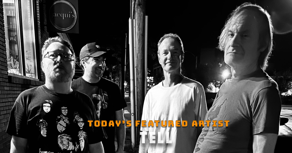 Today’s Featured Artist – INTERVIEW –&nbsp;Tell