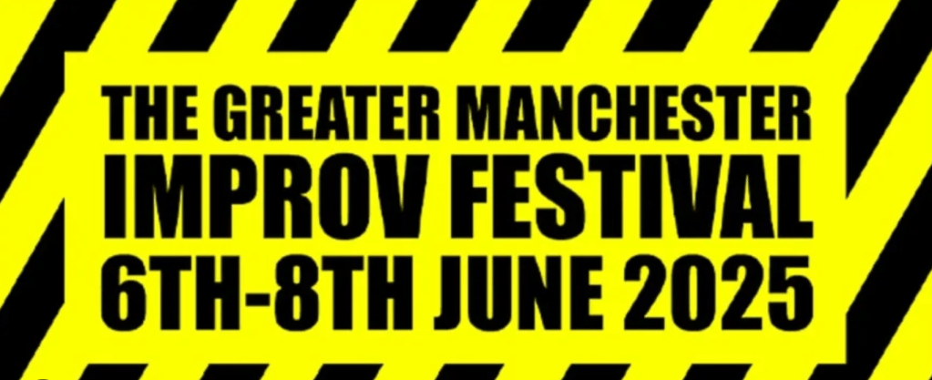 Improv Corner – Playing The Favourite – INTERVIEW With The Greater Manchester Improv&nbsp;Festival