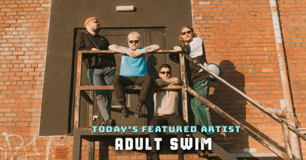 Today’s Featured Artist – INTERVIEW – Adult&nbsp;Swim
