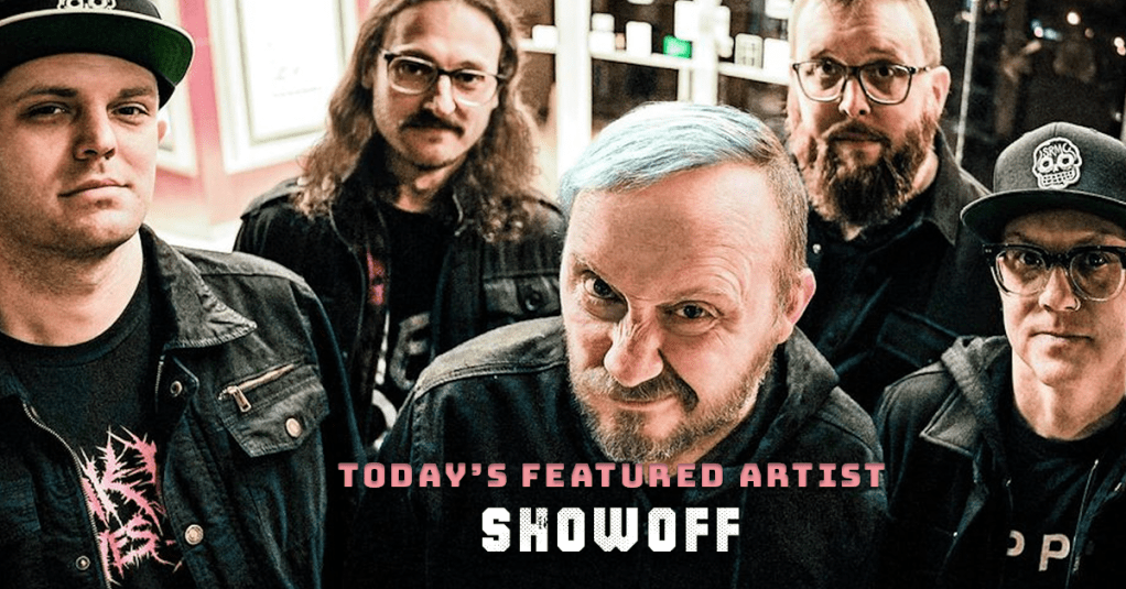 Today’s Featured Artist – INTERVIEW –&nbsp;Showoff