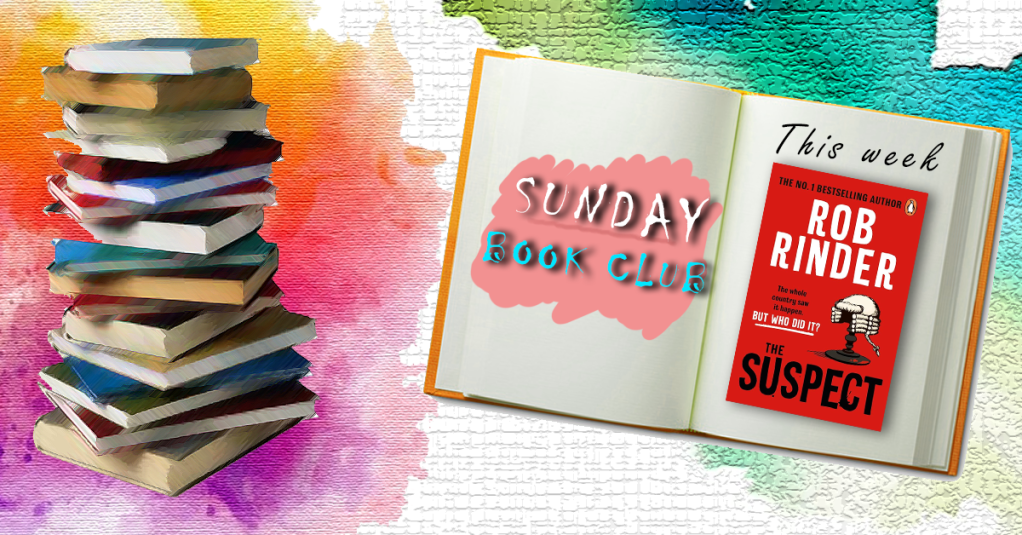 Sunday Book Club: The Suspect, Rob&nbsp;Rinder