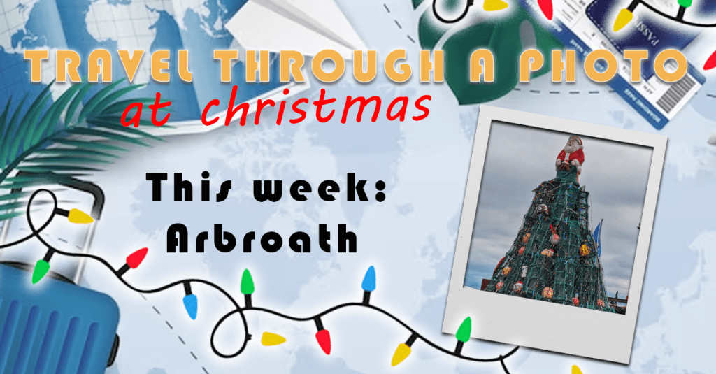 The Travel Book – Travel Through A Christmas Photo – Arbroath,&nbsp;Scotland