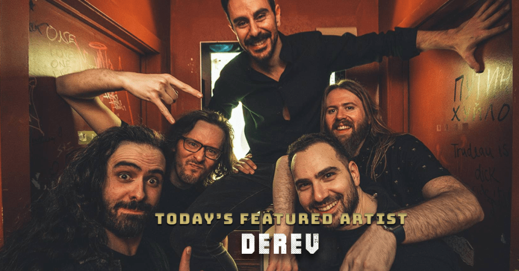 Today’s Featured Artist – INTERVIEW –&nbsp;Derev