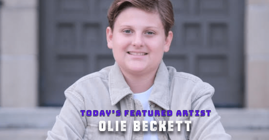 Today’s Featured Artist – INTERVIEW – Olie&nbsp;Beckett