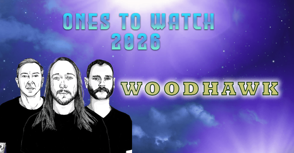 Ones To Watch 2026 – INTERVIEW –&nbsp;Woodhawk