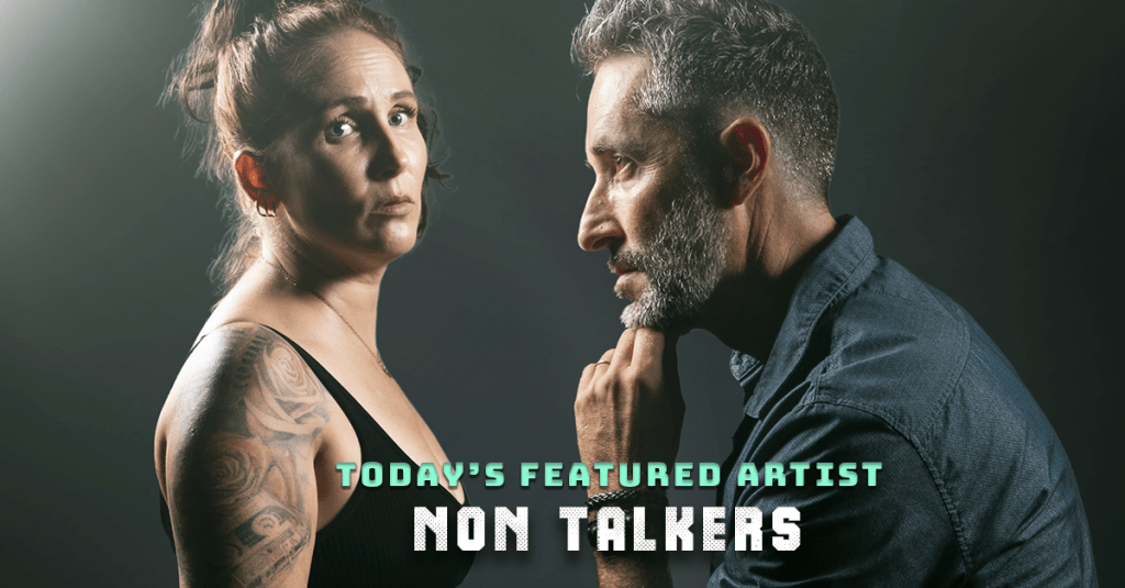 Today’s Featured Artist – INTERVIEW – Non&nbsp;Talkers
