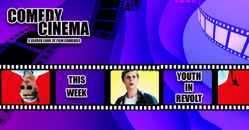 Comedy Cinema – This Week – Youth In&nbsp;Revolt