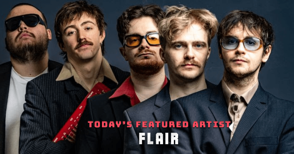 Today’s Featured Artist – INTERVIEW –&nbsp;Flair