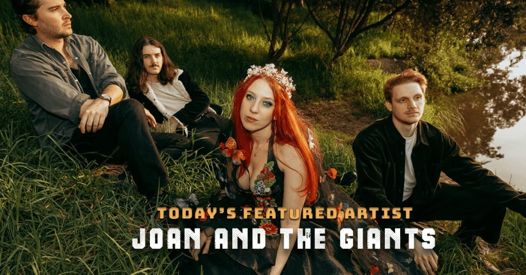 Today’s Featured Artist – INTERVIEW – Joan and The&nbsp;Giants