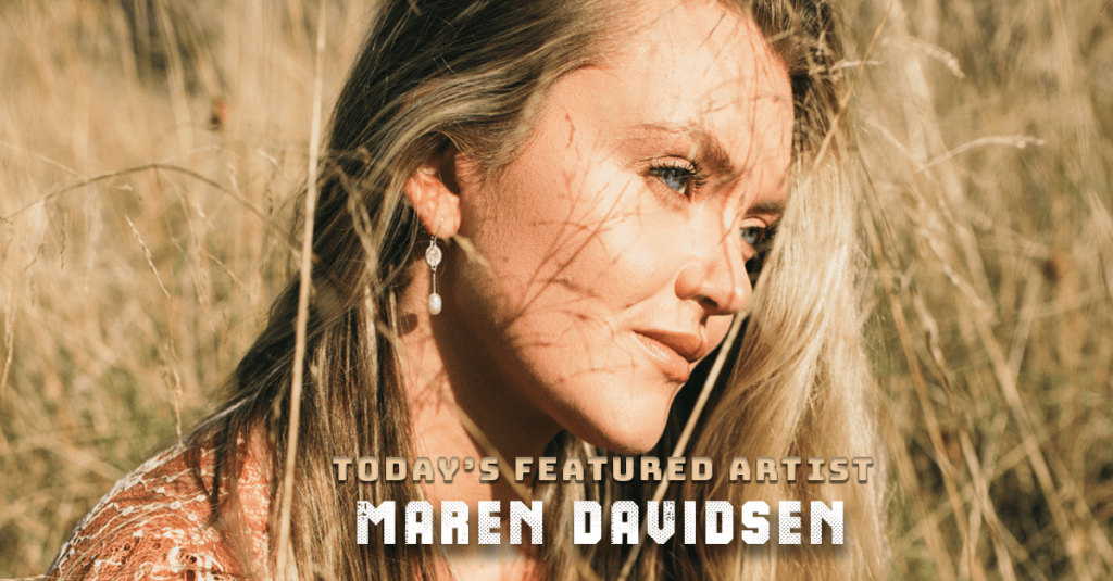 Today’s Featured Artist – INTERVIEW – Maren&nbsp;Davidsen