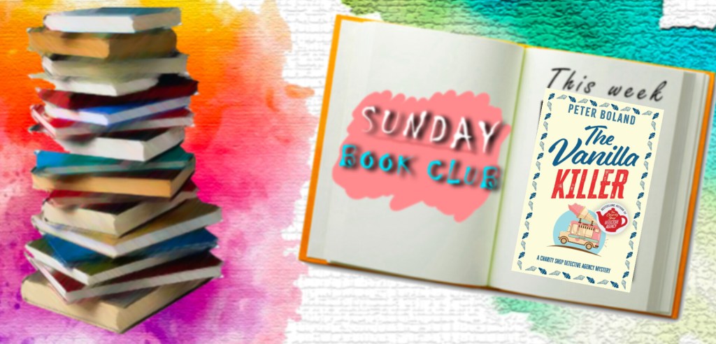 Sunday Book Club: The Vanilla Killer, Peter&nbsp;Boland