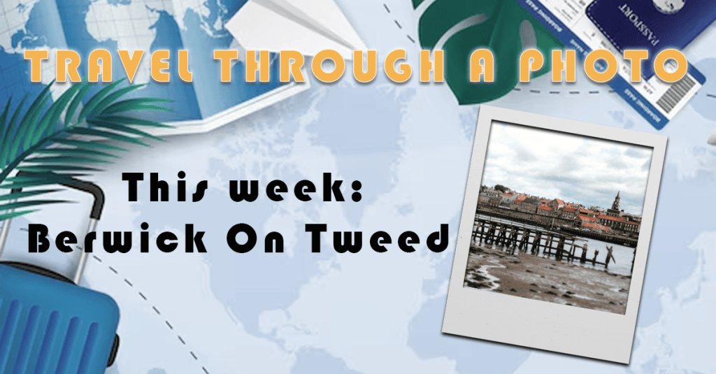 The Travel Book – Travel Through A Photo – Berwick On Tweed, Northumberland, United&nbsp;Kingdom