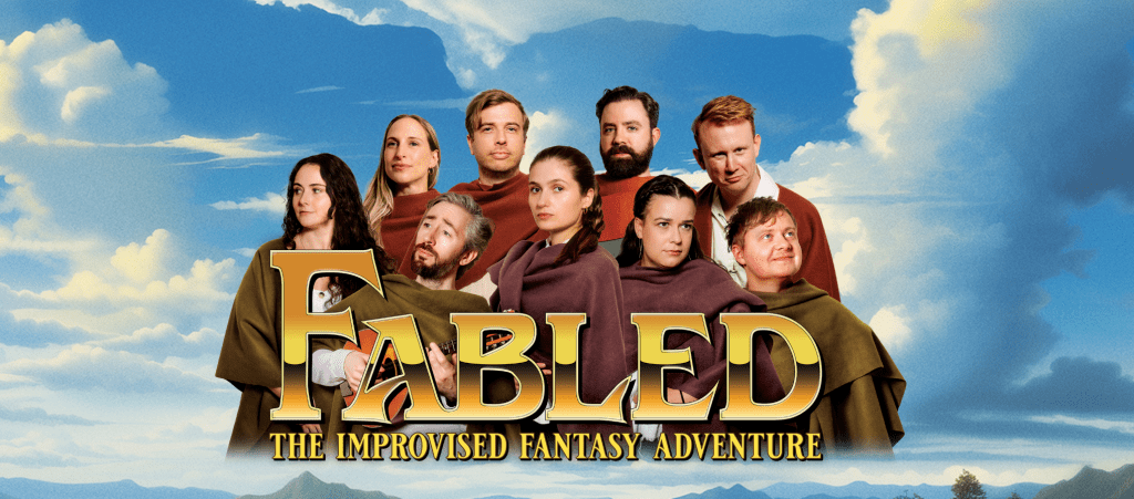 PREVIEW REVIEW – Improv At The Fringe – Fabled: The Improvised Fantasy&nbsp;Adventure